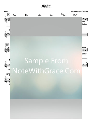 Abba - Tatte Lead Sheet (Avraham Fried - Ari Hill) Album: Single (Released 2019)-Sheet music-NoteWithGrace.com