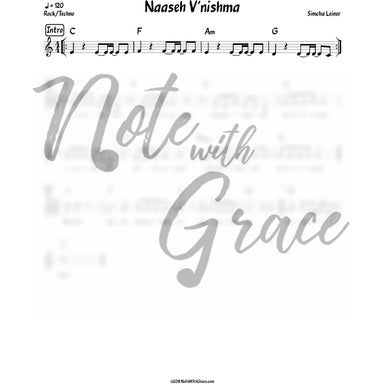 Naaseh V'nishma Lead Sheet (Simchah Leiner) Album: Live In Odessa-Sheet music-NoteWithGrace.com